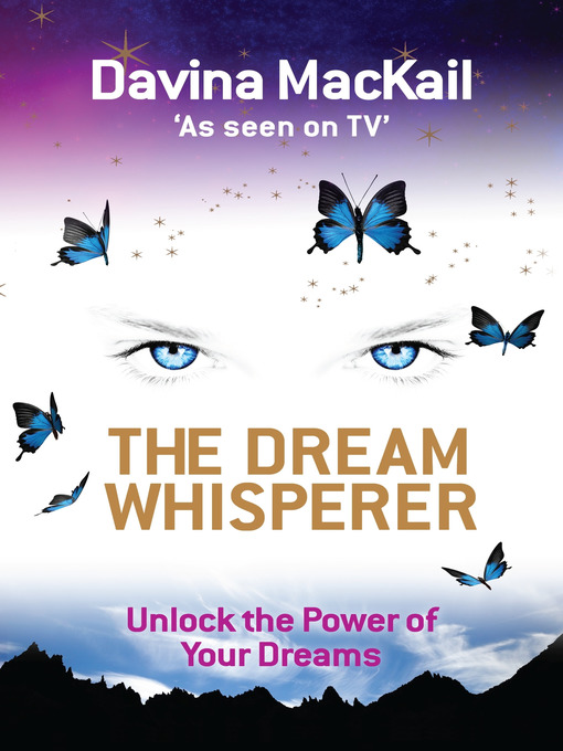 Title details for The Dream Whisperer by Davina Mackail - Available